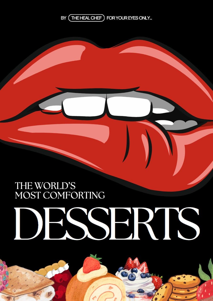 Healchef: The World's Most Comforting Desserts
