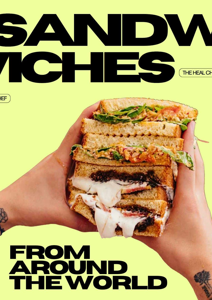 Healchef: My FAVOURITE Sandwiches from Around The World